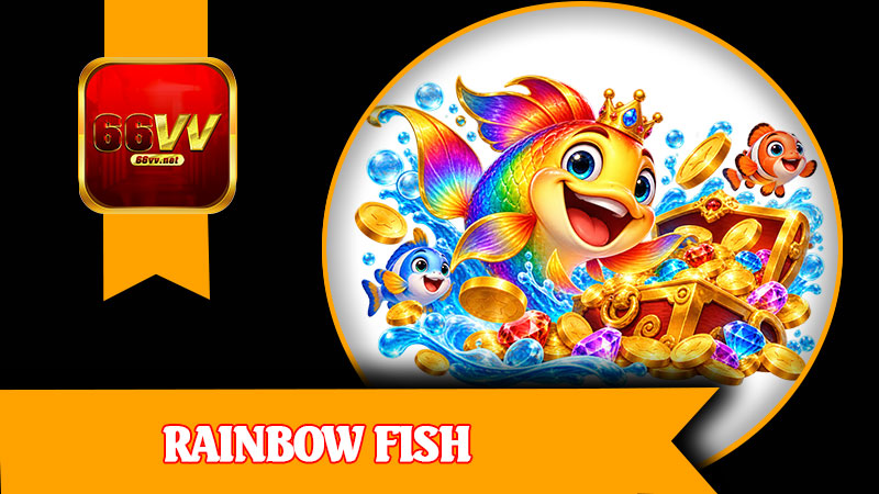 Rainbow Fish
