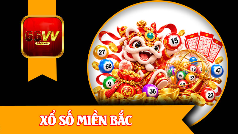 Xổ Số Miền Bắc