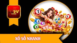 Xổ Số Nhanh